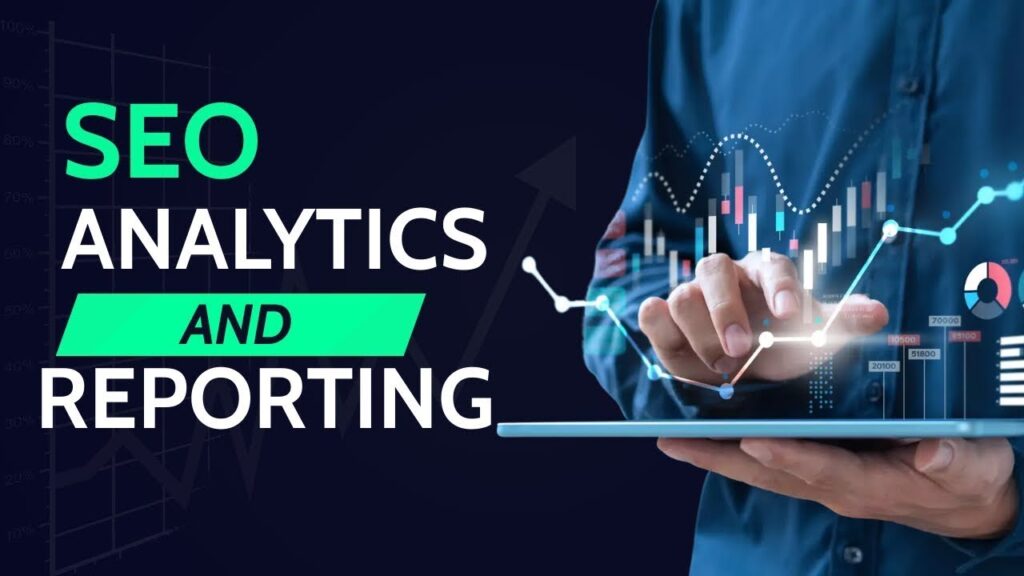seo analytics and reporting